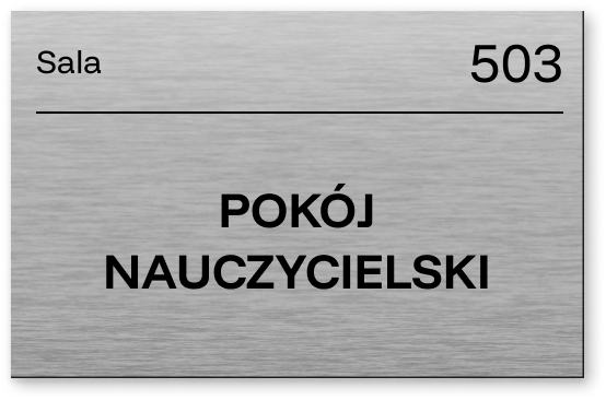 Srebrna tabliczka na drzwi pokoju nauczycielskiego, sala 503