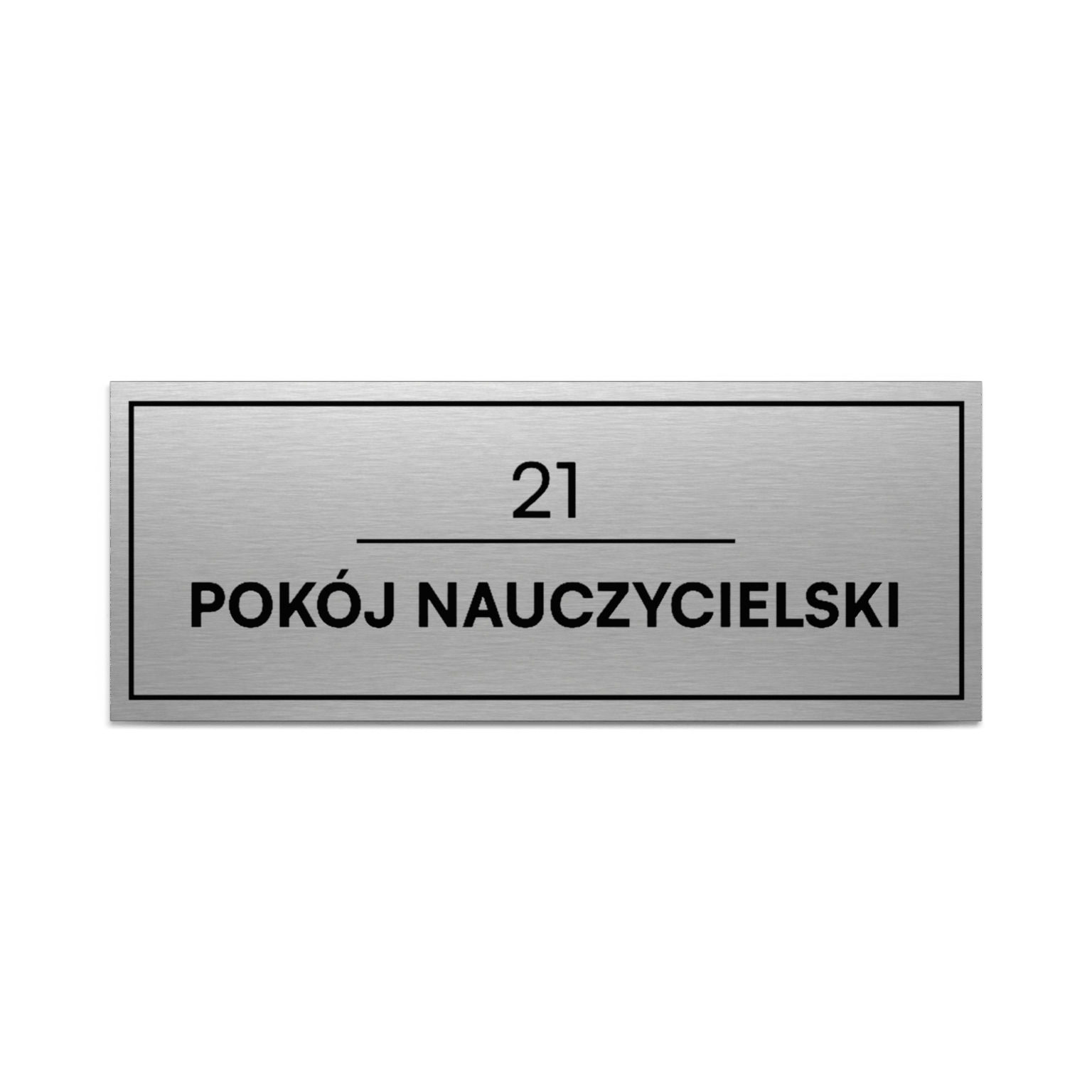 Srebrna tabliczka na drzwi do szkoły z czarnym grawerem, numerem 21 i napisem Pokój nauczycielski