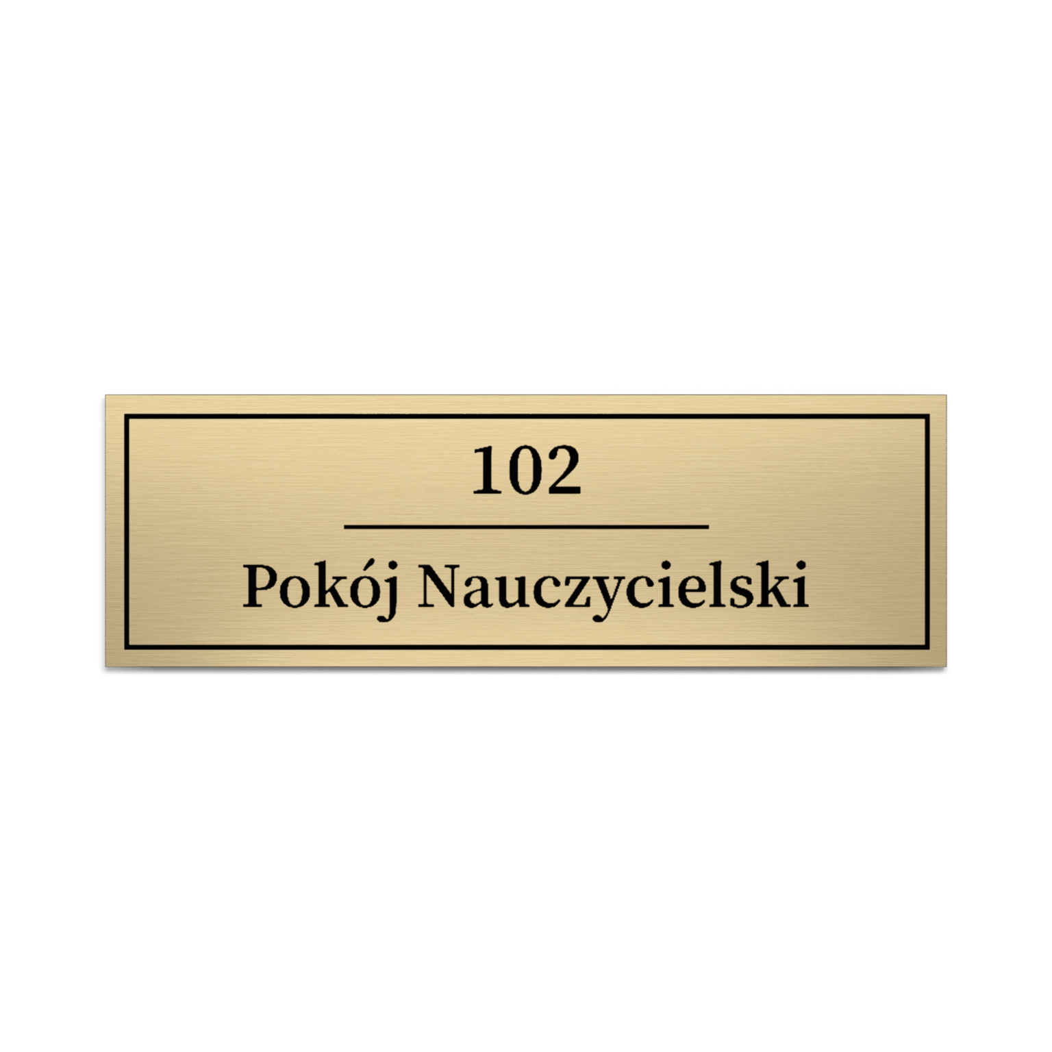 Złota tabliczka na drzwi pokoju nauczycielskiego z numerem 102